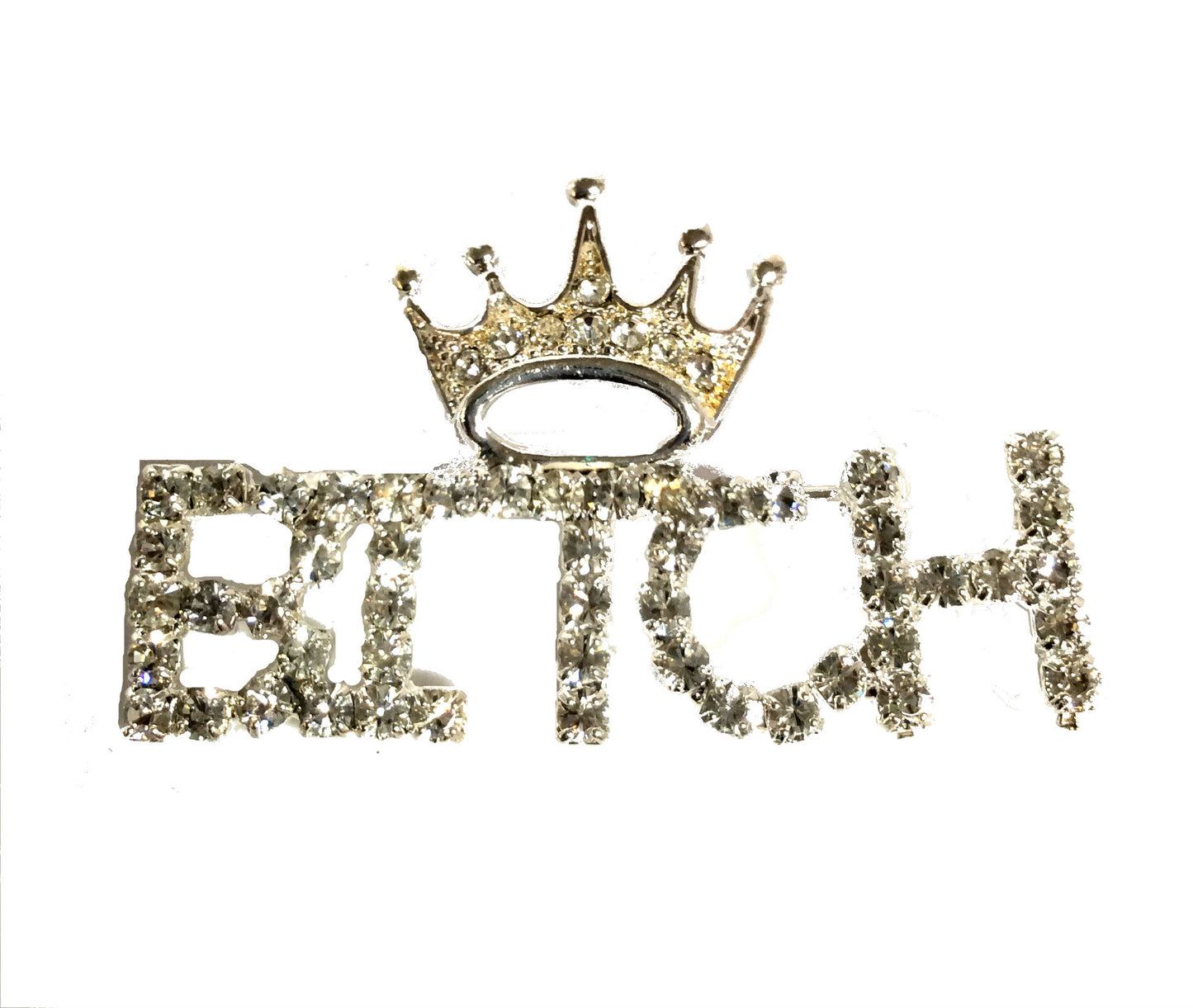 "Bitch" with crown Pin #28-3201
