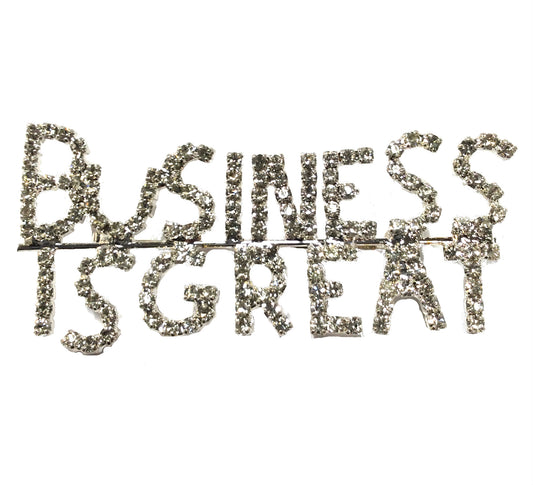 Business is Great Pin #11-2001